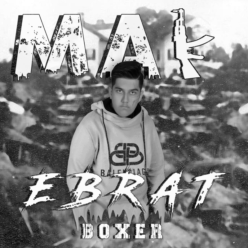 M.A.K – Ebrat